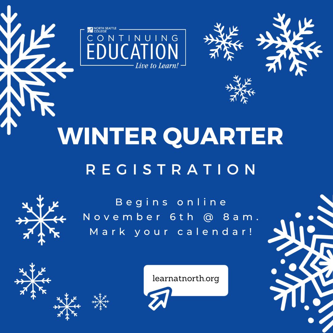 Continuing Education Winter Quarter Registration Opens Nov 6th!